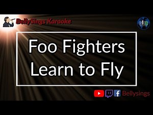 Foo Fighters - Learn to Fly (Karaoke)