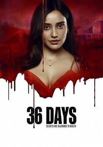 36 Days - watch tv show streaming online