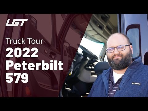 Tour of the All New 2022 Peterbilt 579