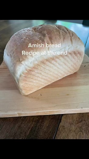 Homemade Amish Bread Recipe from Ohio