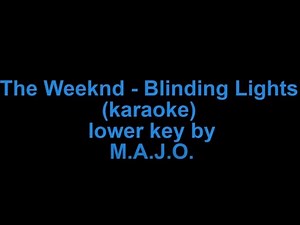 The Weeknd - Blinding lights (Karaoke with lower key)