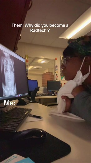 Why I Chose a Career in Radiology as a Radtech