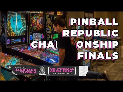 UK Open 2024 - Pinball Republic Finals