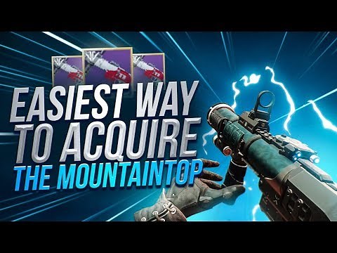 EASIEST Way To Get Mountaintop Pinnacle Reward! Destiny 2 Full Guide!