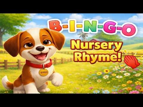BINGO Nursery Rhyme 🎵 Clap Along & Spell the Dog’s Name | Kids Songs with Actions