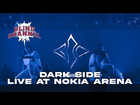 Blind Channel - Dark Side (Live at Nokia Arena)