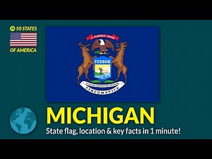 Michigan State Flag & Facts