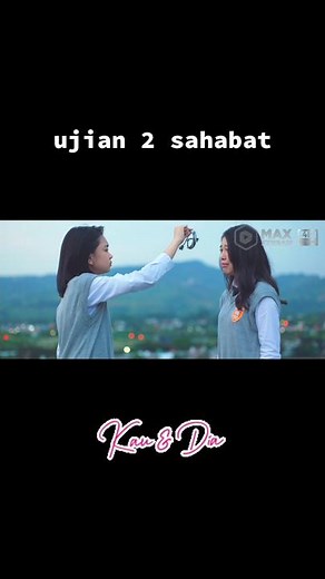 Hargai Perasaan Orang Lain: Cerita Persahabatan dalam Film Kau dan Dia