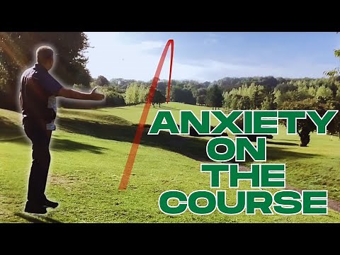 Dealing With Anxiety On The Golf Course | Clarity Of Thinking | On Course Lesson