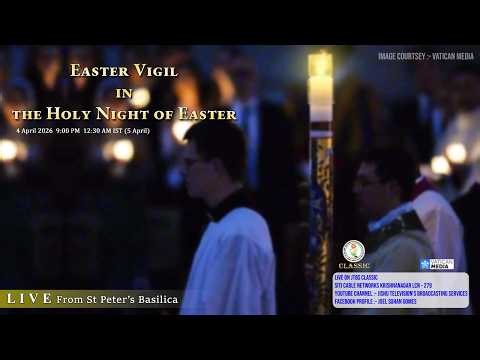 🔴 Easter Vigil Mass | St. Peter’s Square | Live from the Vatican