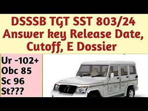 DSSSB TGT Social Science 805/24 Answer key Release Date | DSSSB TGT SST 805/24 Answer key Kab ayegi