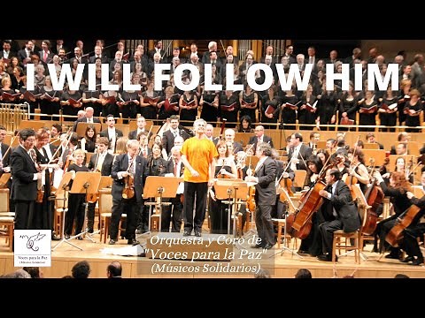 I WILL FOLLOW HIM. Pourcell y Mauriat. Dir.: Félix Redondo