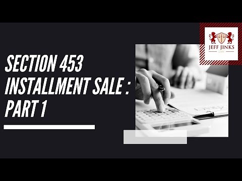 058 Section 453 Installment Sale v 1