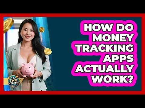 How Do Money Tracking Apps Actually Work?
