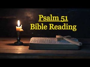 Psalm 51 Audio Bible Reading || NIV