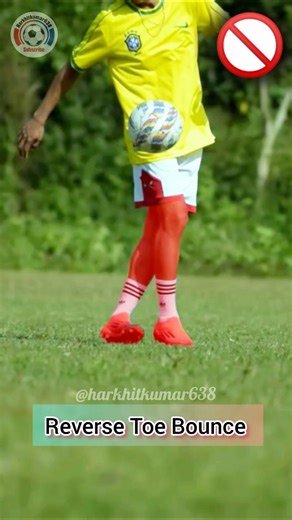 Learn REVERSE TOE BOUNCE tutorial ⚽#soccer #football #reversetoe #soccerskills #skills #shorts