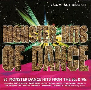 Various - Monster Hits Of Dance - 36 Monster Hits From The 80's & 90's