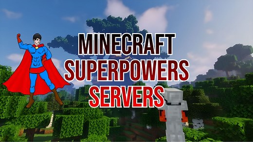 3 best Minecraft superpowers servers