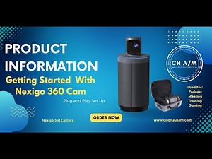 How to Set up and Use your Nexigo 360 Camera for Podcast and Meetings