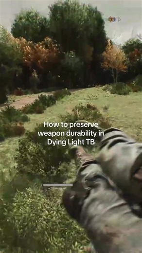 How to Preserve Weapon Durability in Dying Light