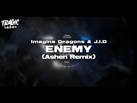 Imagine Dragons & J.I.D - Enemy (Ashen Remix)