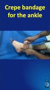 Shorts # 187: How to apply a crepe bandage on the ankle - direction, tightness, without creases!