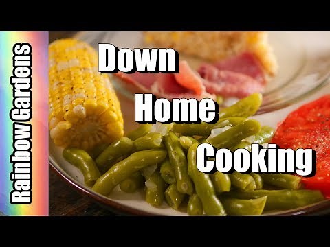How to Harvest, Trim, and Cook Greasy Beans - A Down Home Southern Style Meal