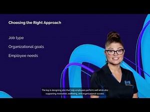 8. Approaches to Job Design | The HR Learning Lab | Talent Acquisition