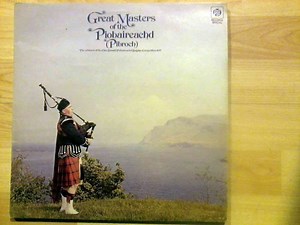 Various - Great Masters Of The Piobaireachd (Pibroch)