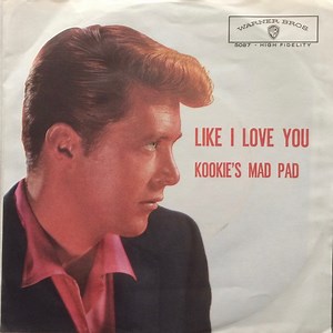 Edd Byrnes And Friend - Like I Love You / Kookie's Mad Pad