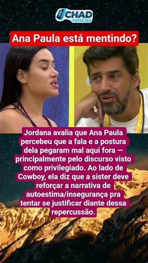 Jordana critica postura de Ana Paula e aponta “narrativa” no jogo