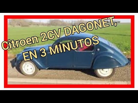 🏎️🏎️ Citroen 2CV DAGONET, en 3 Minutos 🏎️🏎️