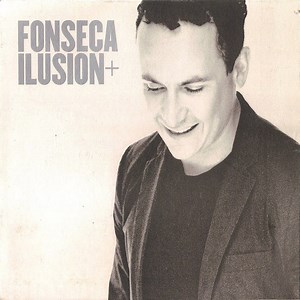 Fonseca - Ilusión