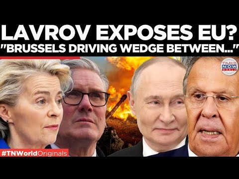 LAVROV BLASTS EU: Europe Accused Of Sabotaging Trump’s Russia Reset | World News