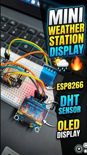 Mini Weather Station Display 🌦️ #esp8266 #arduinoboard #arduinoproject