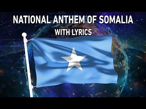 National Anthem of Somalia - Qolobaa Calankeed (With lyrics)