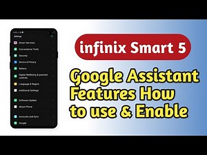 infinix Smart 5 , How to use and Enable Google assistant features explain