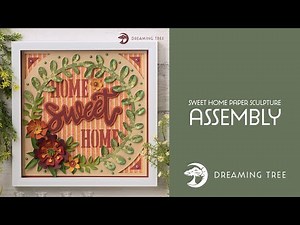 SVG File - Sweet Home Paper Sculpture - Assembly Tutorial (For Cricut, Silhouette, and ScanNCut)