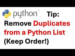 Remove Duplicates from a Python List (Keep Order!)