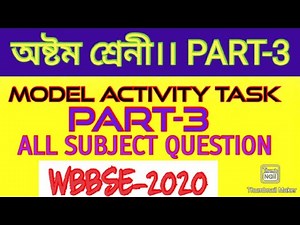 class-8 ll Model activity task part-3 ll all subject question paper ll WBBSE-2020 ll