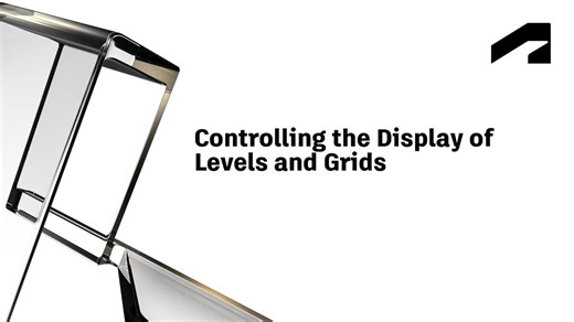 Control the display of levels and grids | Autodesk