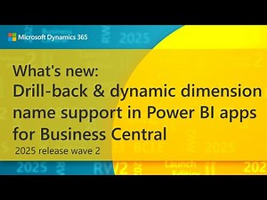 What's new: Drill-back and dynamic dimension name support in Power BI apps for Business Central
