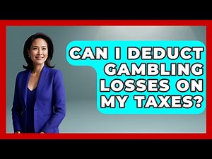 Can I Deduct Gambling Losses On My Taxes? - Tax and Accounting Coach