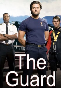 The Guard - watch tv series streaming online