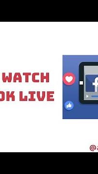 How to Watch Facebook Live Videos