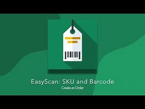 Create Orders with EasyScan for Shopify