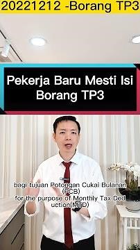 Semua pekerja baru MESTI isi Borang TP3