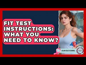 FIT Test Instructions: What You Need To Know? - Colon Health Channel