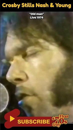 Crosby Stills Nash and Young - Old Man - Live 1974
