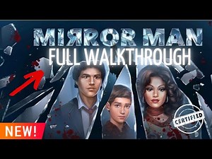 Mirror Man - Full Walkthrough - AE Mysteries